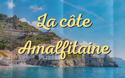 Bon plan : les trésors cachés de la côte Amalfitaine