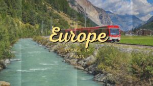 Traverser l'Europe en train